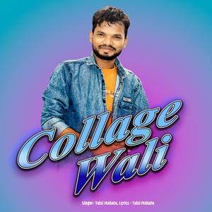 Collage wali (Khortha)