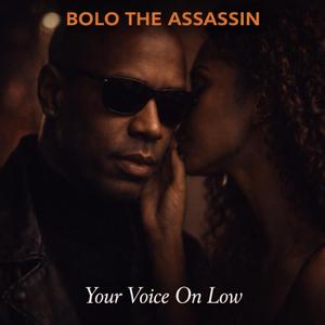 Your Voice On Low (feat. Antoine Maurice King & Spate Media)