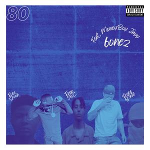 80 (feat. MoneyBoy Jayy)