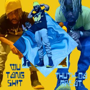 Wu Tang Shit