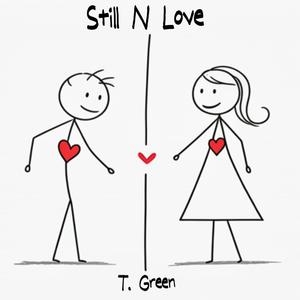 Still N Love