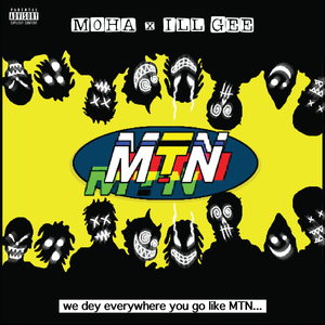 MTN (feat. Ill Gee)