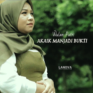 Akaik Manjadi Bukti