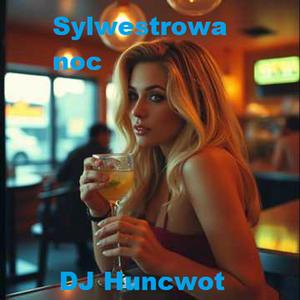 Sylwestrowa noc