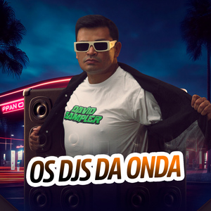 Os Djs da Onda