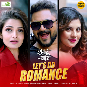 Let's Do Romance (From "Harano Prapti")