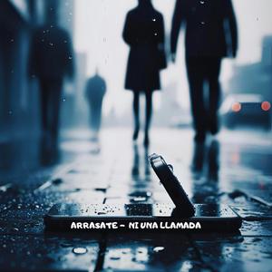 Ni una llamada (feat. Txoron Beats)