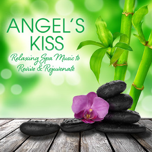 Deep Time (Angel's Kiss: Relaxing Spa Music To Revive & Rejuvenate Version)