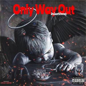 Only Way Out