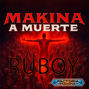 Makina a Muerte (Short Edit)