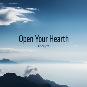 Open Your Hearth