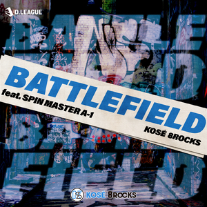 BATTLEFIELD (feat. SPIN MASTER A-1)