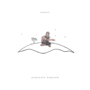 Dagat (Acoustic Version)