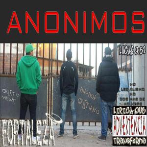 ANONIMOS (feat. ADULAM CREW, EMISARIO.MC & DEMMY MUSIC)