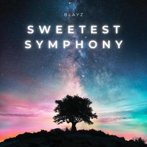 Sweetest Symphony