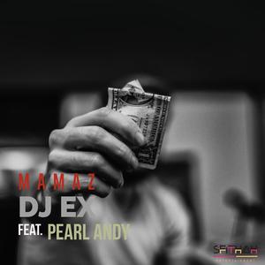 Mamaz (feat. Pearl Andy) (Extended Mix) (Extended Mix)