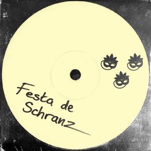 Festa de Schranz
