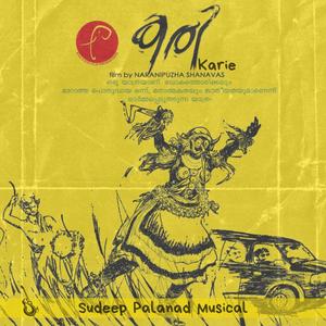 Karie (feat. Naranipuzha Shanavas)