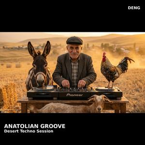 ANATOLIAN GROOVE (Desert Techno Session)
