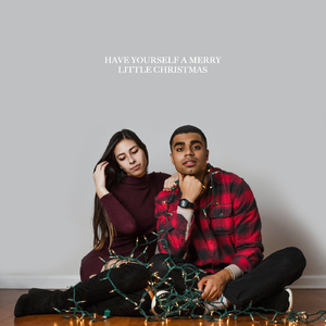 Have Yourself a Merry Little Christmas
