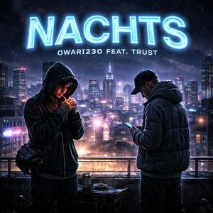 Nachts (feat. Trust)