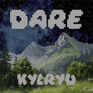 Dare