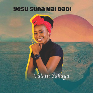 Yesu Suna Mai Dadi