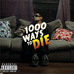 1000 ways to die