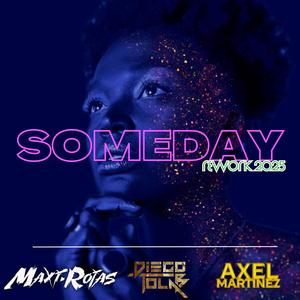 Someday (After Mix) (feat. Diego Tolab & Axel Martínez)