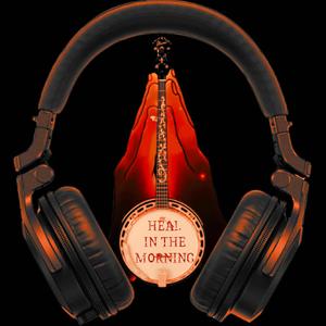 Heal in the morning (feat. Joe Man Murphy)