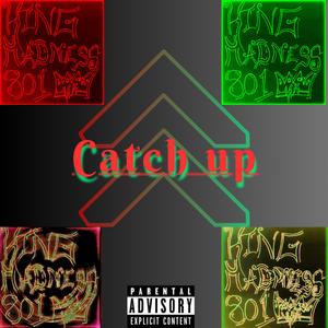 Catch Up