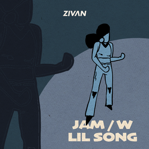 Jam /w Lil Song