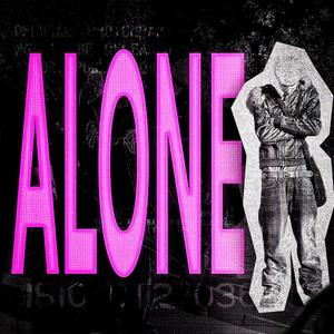 a(lone)
