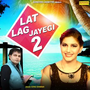 Lat Lag Jayegi 2