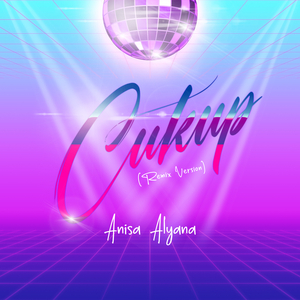Cukup ((Remix Version))