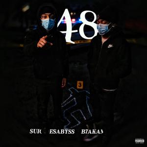 48 (feat. B7A Kam)