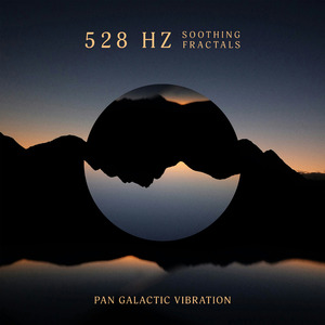528 Hz Soothing Fractals