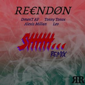 Shhh... (feat. Alexis Millan, Dment AF, Tonny Tonox & Leo) (Remix) (Remix)