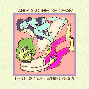 Dandy and the Daydream