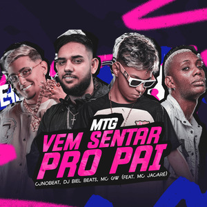 Mtg Vem Sentar Pro Pai