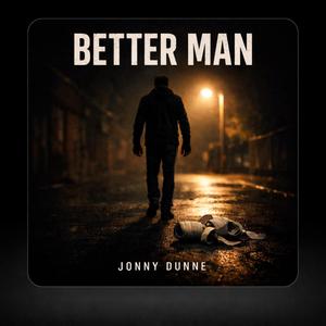 Better man