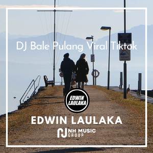 DJ Bale Pulang Viral Tiktok