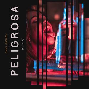 Peligrosa