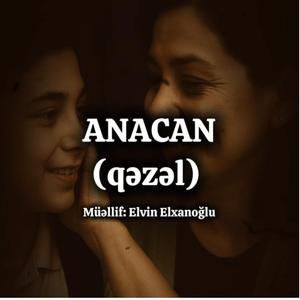 Anacan qəzəli