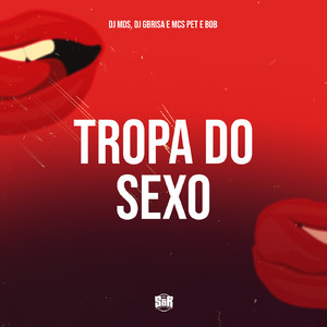 Tropa do Sexo
