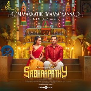 Mayakkathe Maaya Kanna (From "Sabhaapathy")