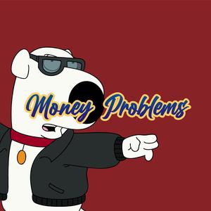Money Problems