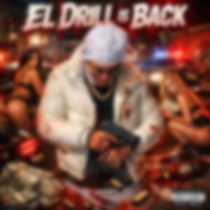 EL DRILL IS BACK
