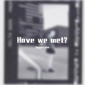Have we met?-Old town road type beat（Bpm:138 K:Am）