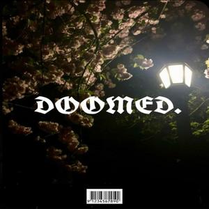 DOOMED!